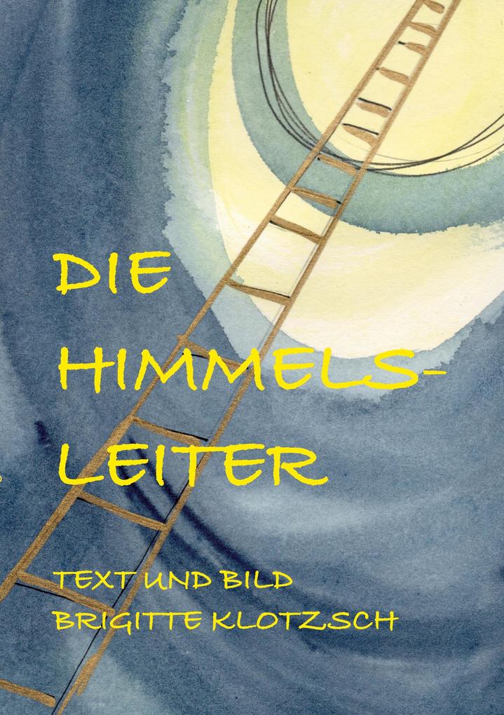 Die Himmelsleiter