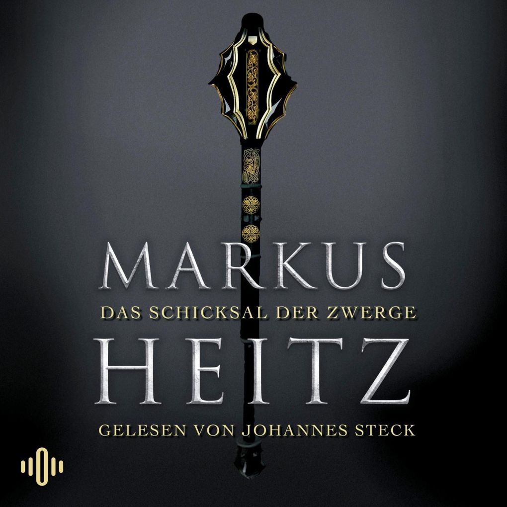 Das Schicksal der Zwerge (Die Zwerge 4)