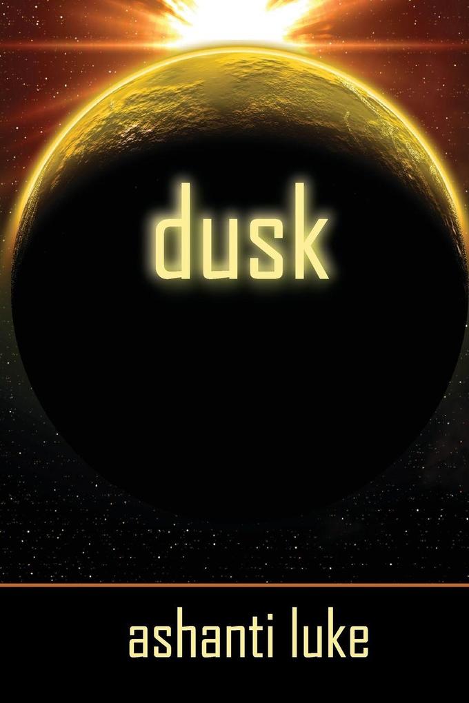 Dusk