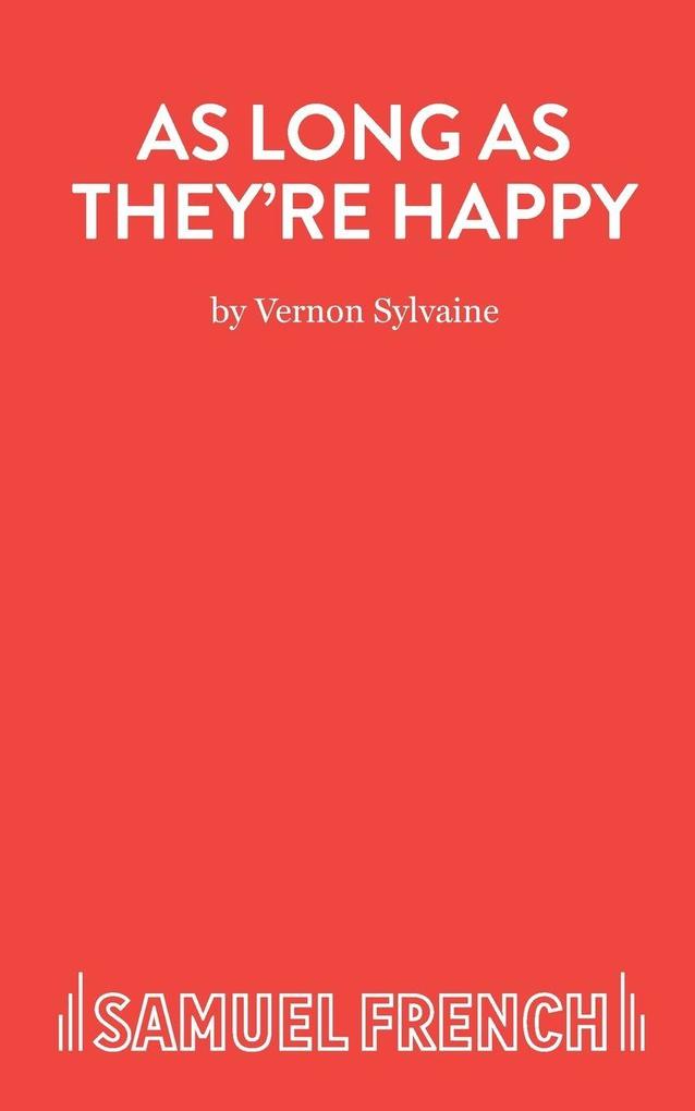 As Long As They're Happy