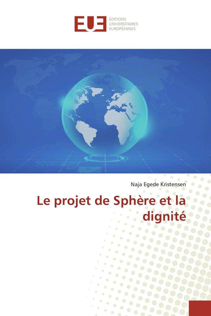 Le projet de Sphère et la dignité