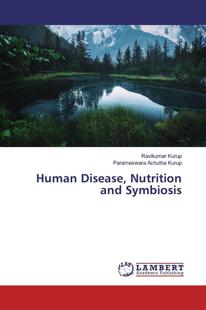 Human Disease Nutrition and Symbiosis