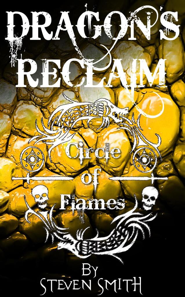 Circle of Flames (Dragon‘s Reclaim #4)