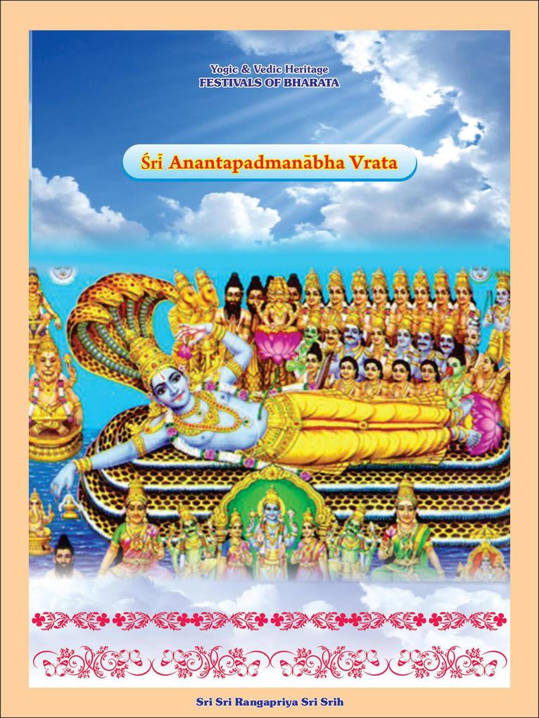 Ananta Padmanabha Vrata (Yogic & Vedic Heritage FESTIVALS OF BHARATA)