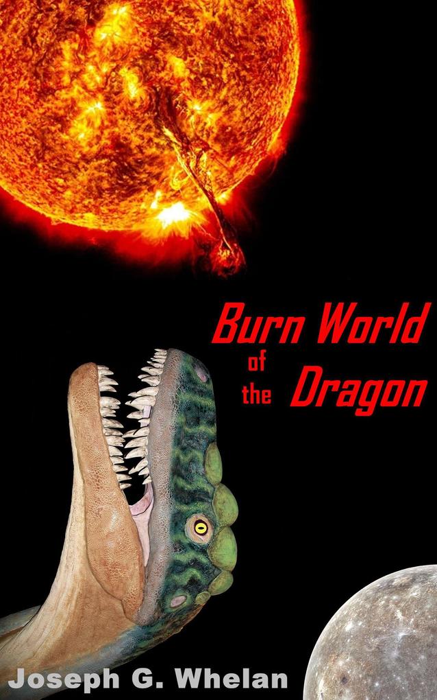 Burn World of the Dragon (Dragon World #4)