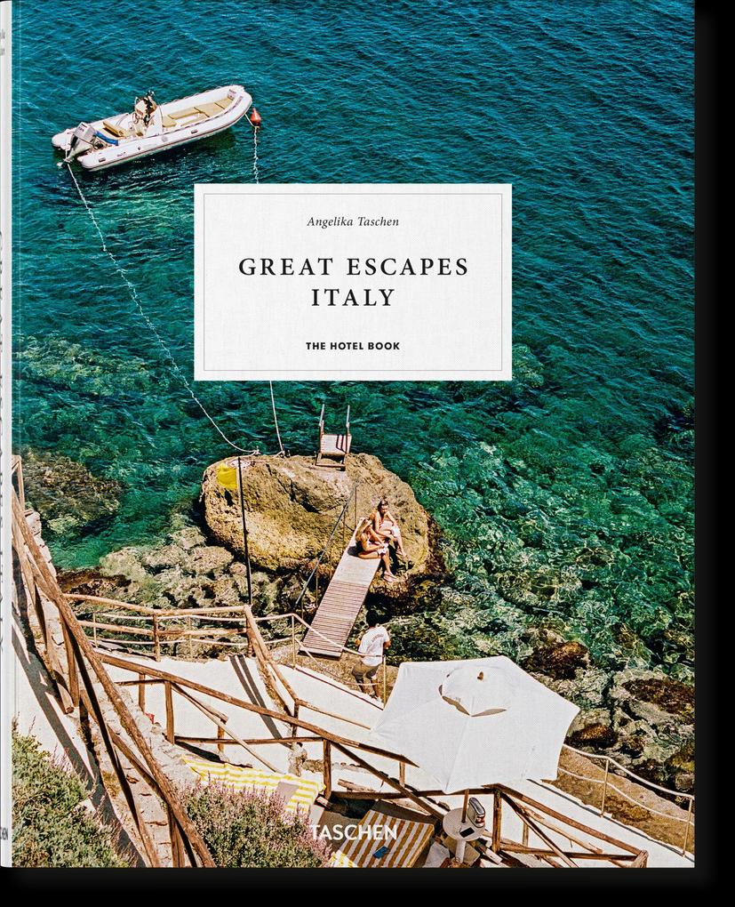 Great Escapes Italy The Hotel Book - Angelika Taschen - Taschen - relié - Beau livre