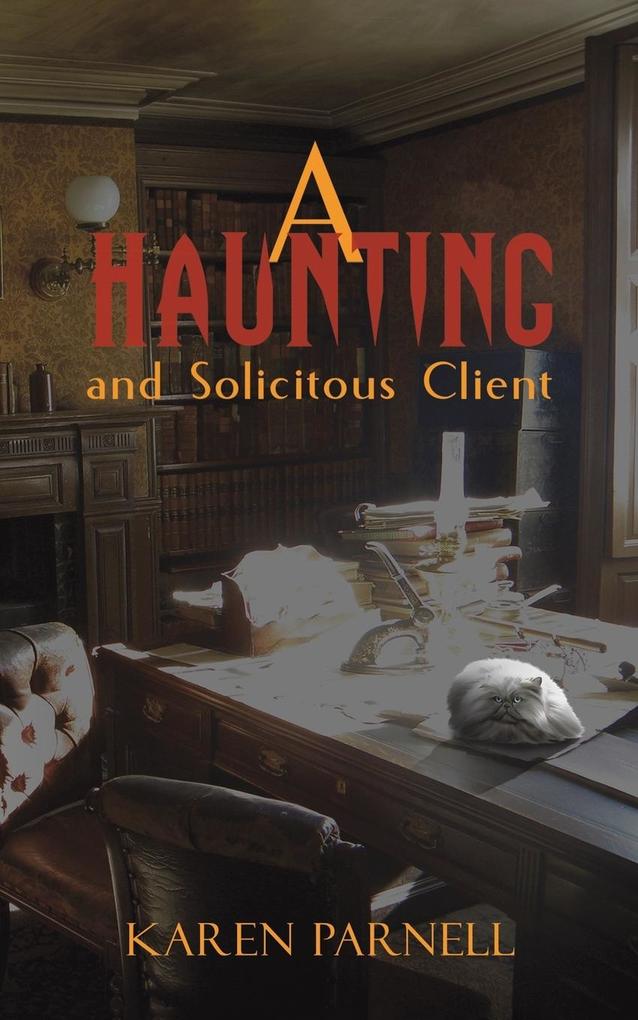 A Haunting and Solicitous Client