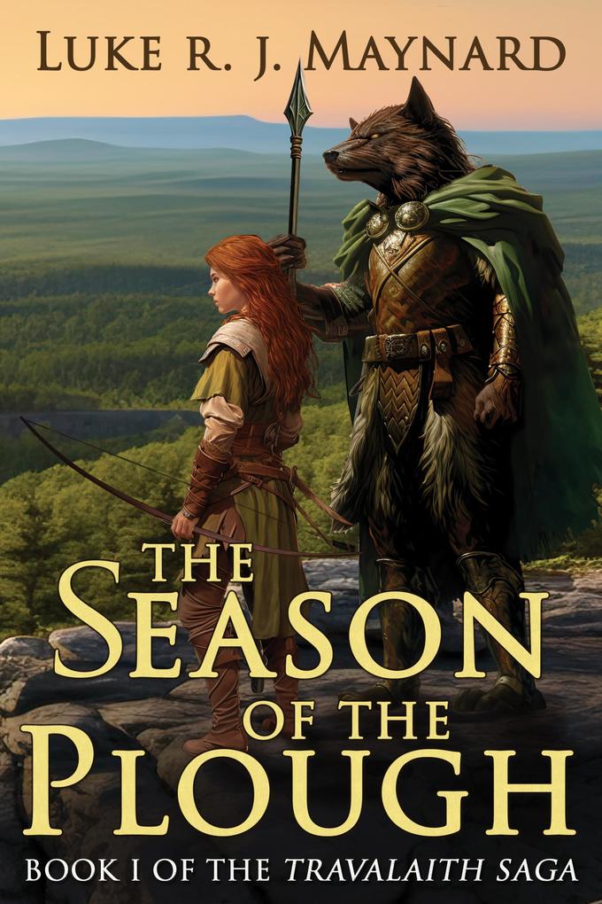 The Season of the Plough (The Travalaith Saga #1)