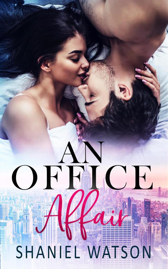 An Office Affair (The Office Affair #1)