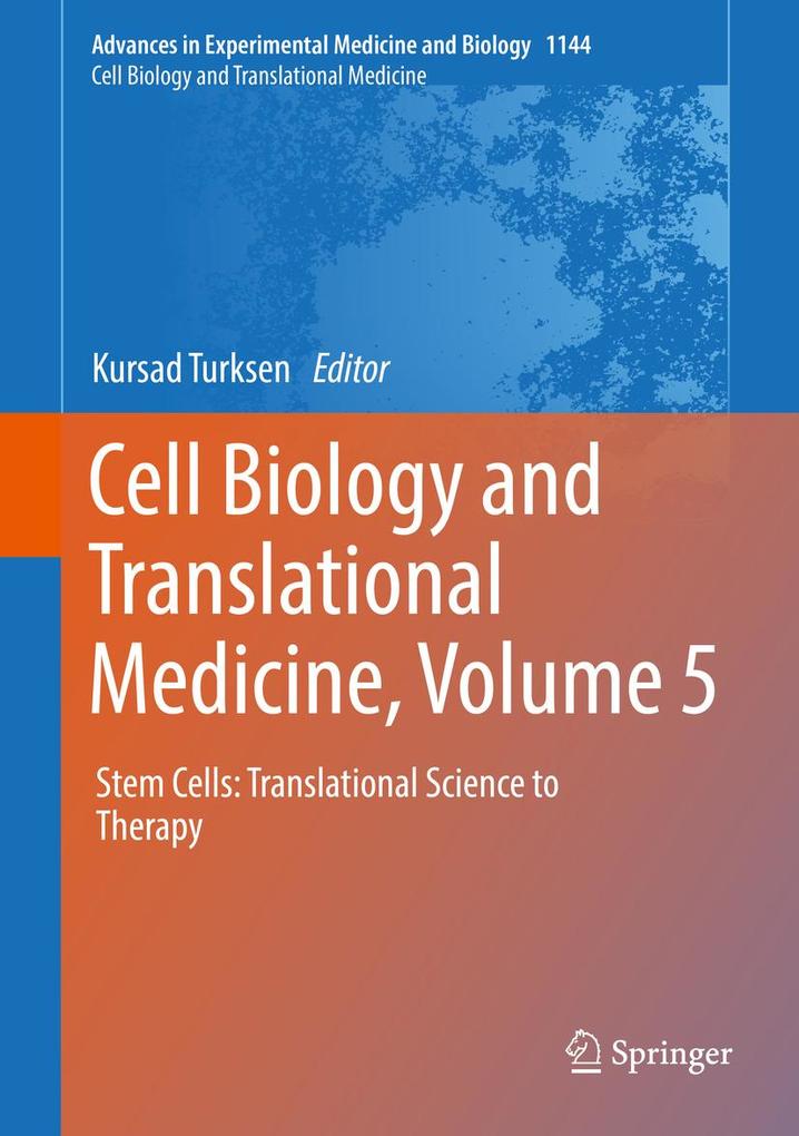 Cell Biology and Translational Medicine Volume 5