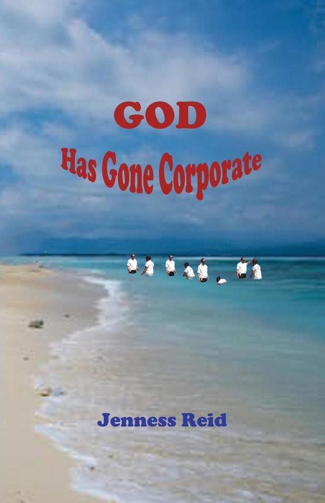 God Has Gone Corporate
