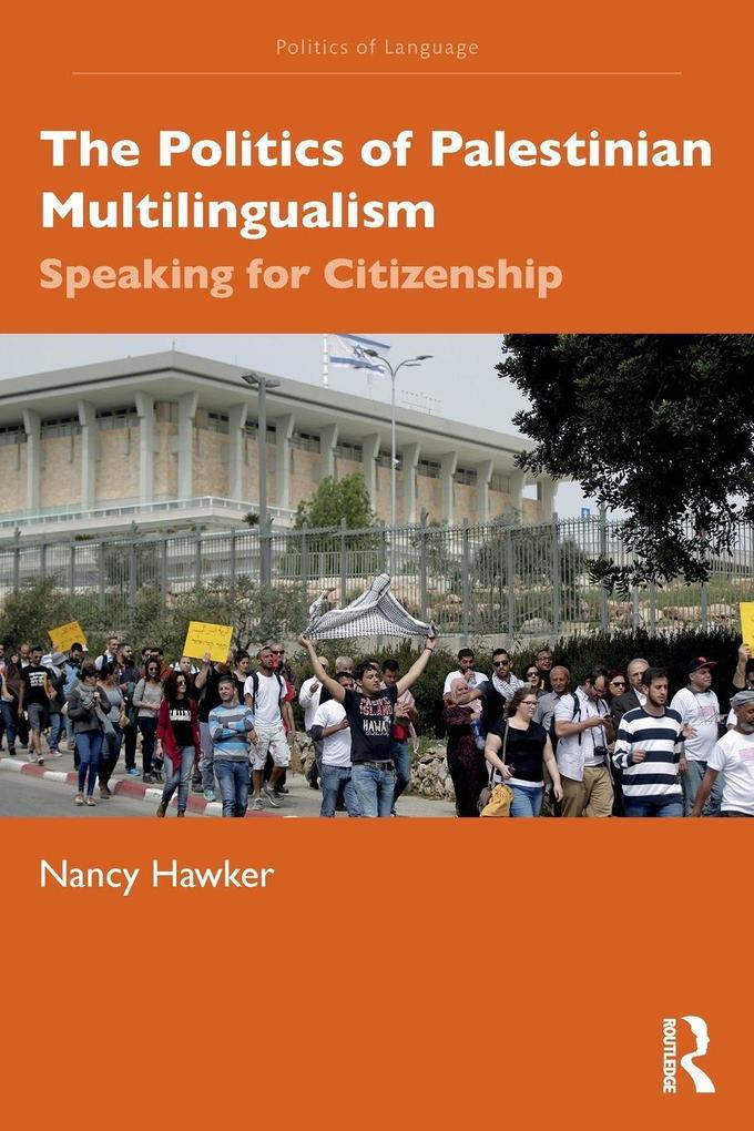 The Politics of Palestinian Multilingualism