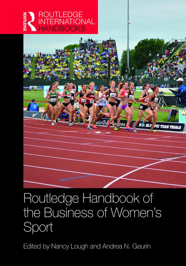 Routledge Handbook of the Business of Women‘s Sport
