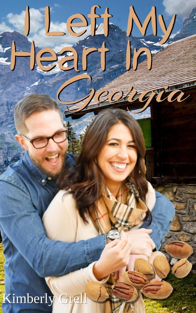 I Left My Heart In Georgia (The Blue Ridge Mountain Series)