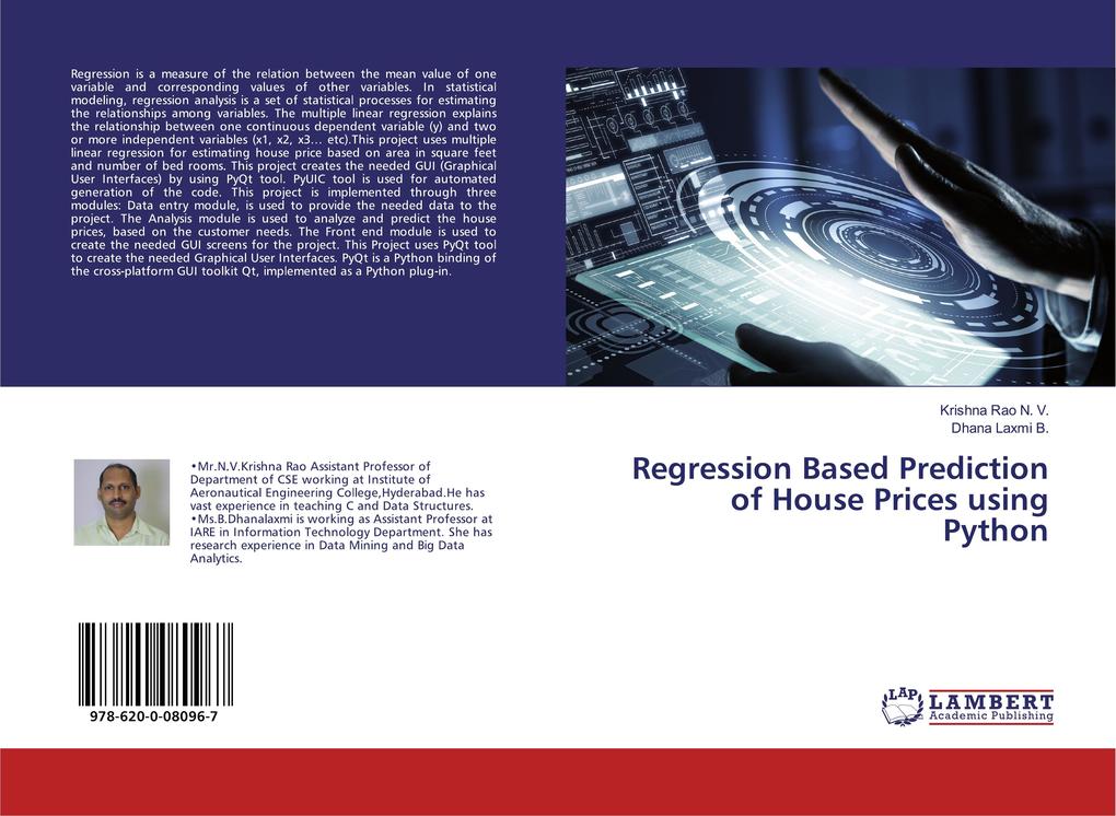 Regression Based Prediction of House Prices using Python