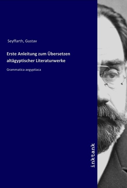 Image of Erste Anleitung zum Übersetzen altägyptischer Literaturwerke