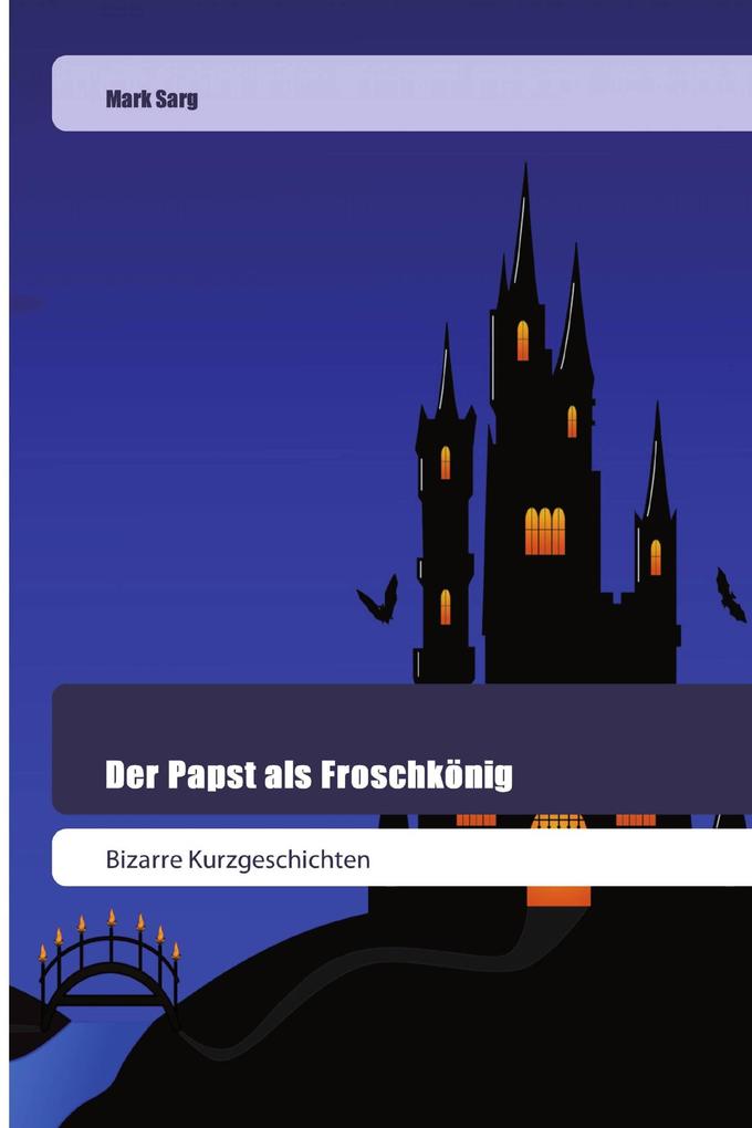 Der Papst als Froschkönig