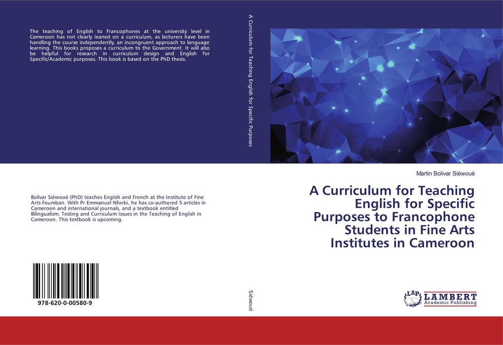 A Curriculum for Teaching English for Specific Purposes to Francophone Students in Fine Arts Institutes in Cameroon