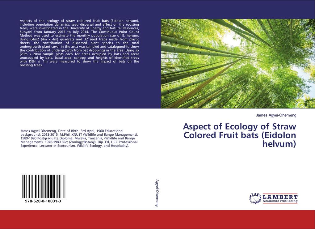 Aspect of Ecology of Straw Colored Fruit bats (Eidolon helvum)