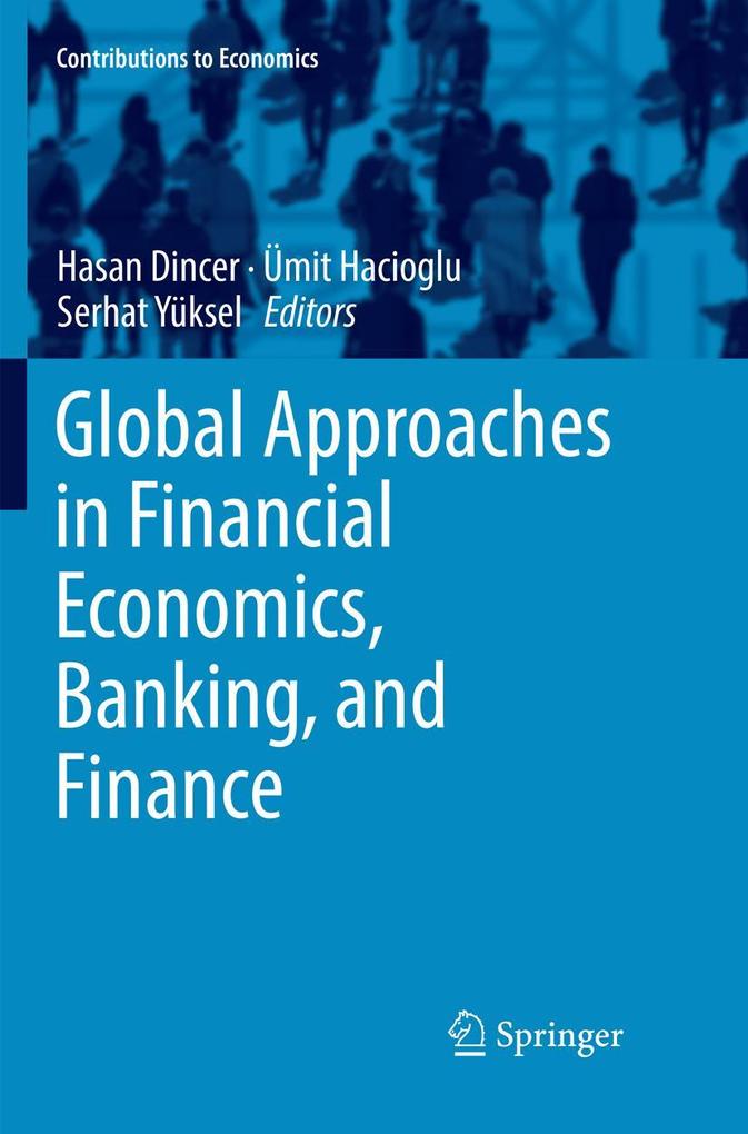 Global Approaches in Financial Economics Banking and Finance