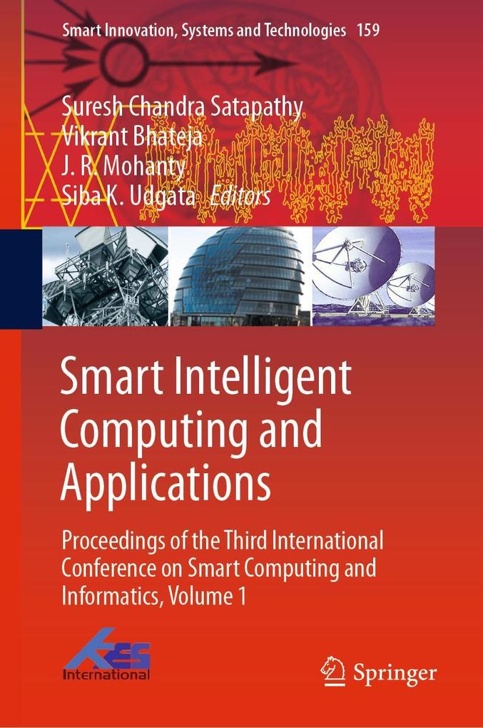 Smart Intelligent Computing And Applications Proceedings Of The Third International Conference On Smart Computing