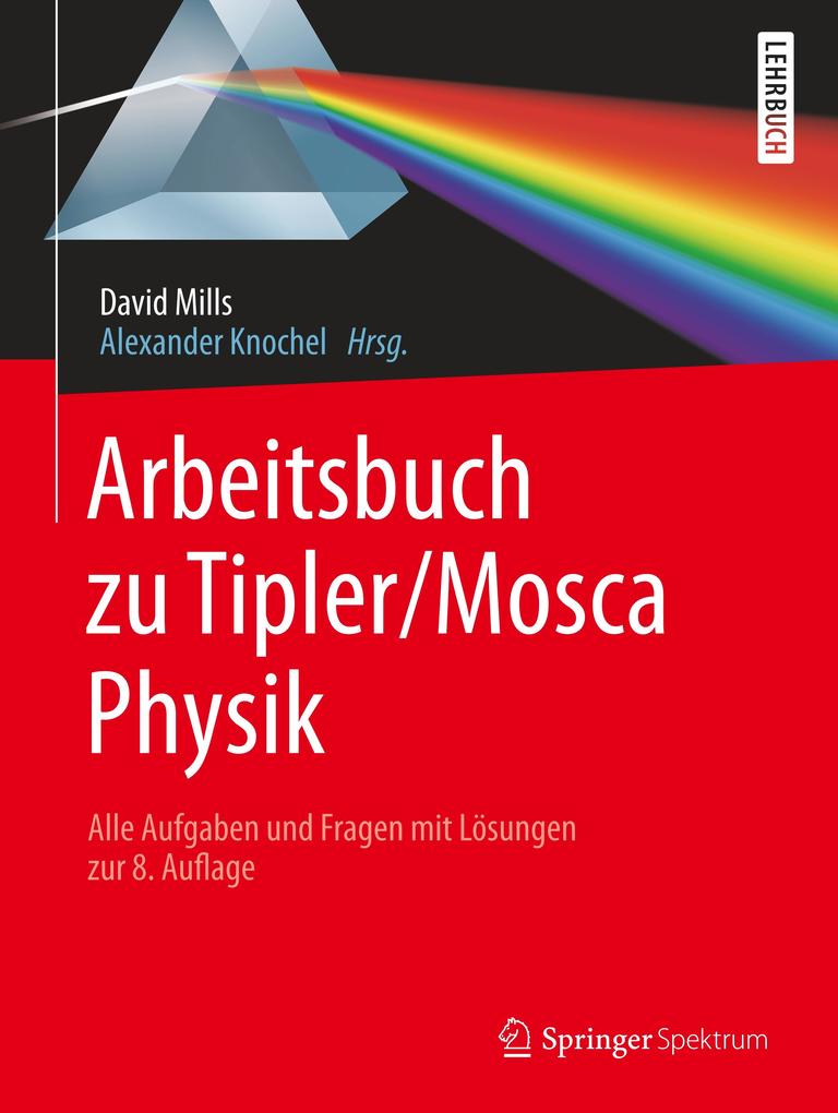 Arbeitsbuch zu Tipler/Mosca Physik
