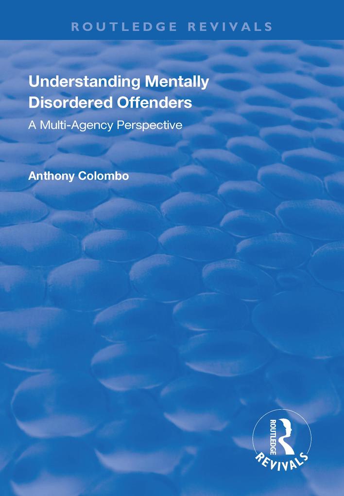 Understanding Mentally Disordered Offenders