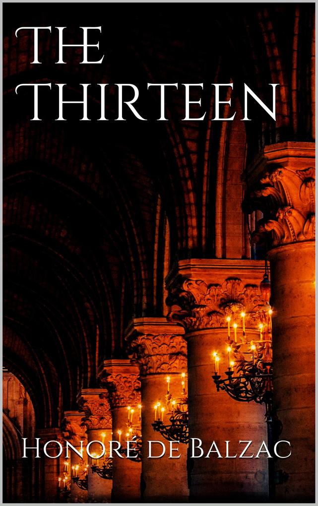 The Thirteen