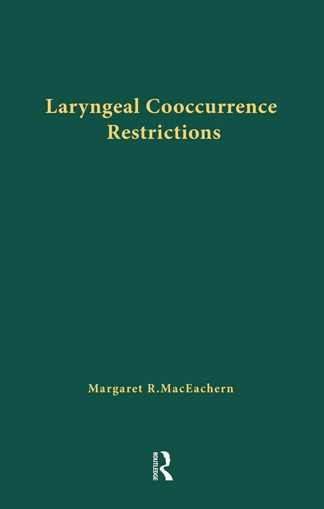 Laryngeal Cooccurrence Restrictions