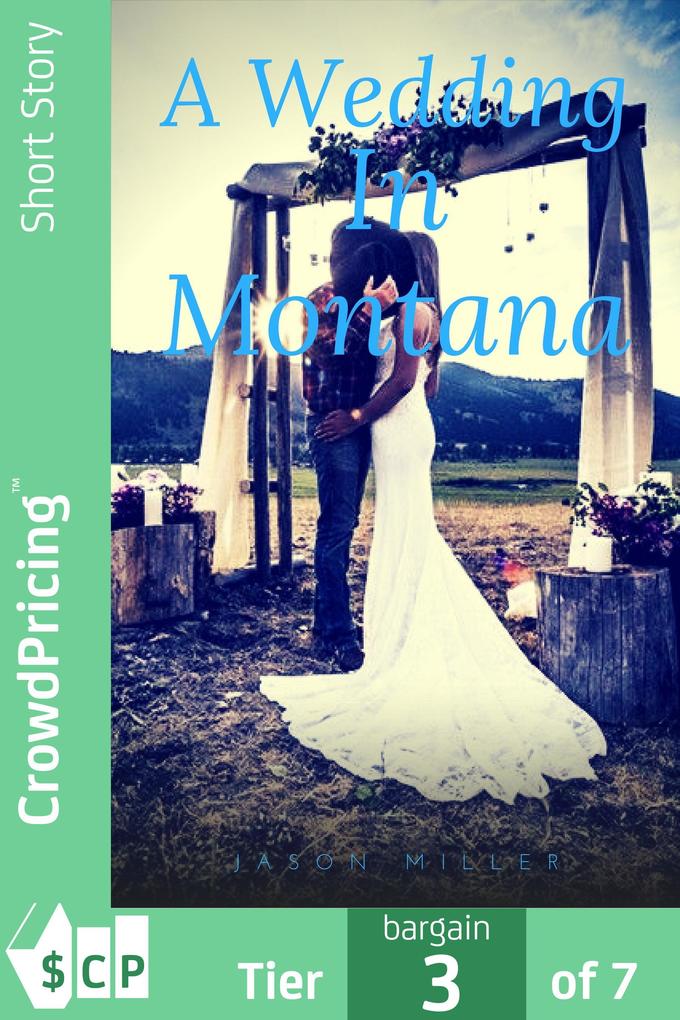 A Wedding In Montana