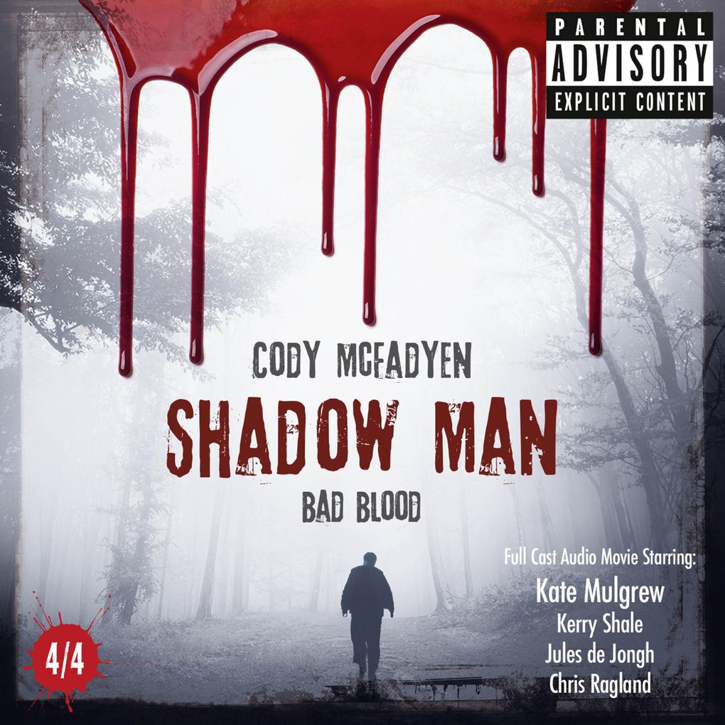 Shadow Man - Bad Blood - The Smoky Barrett Audio Movie Series Part 4/4