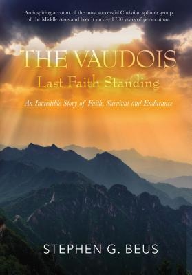 The Vaudois - Last Faith Standing