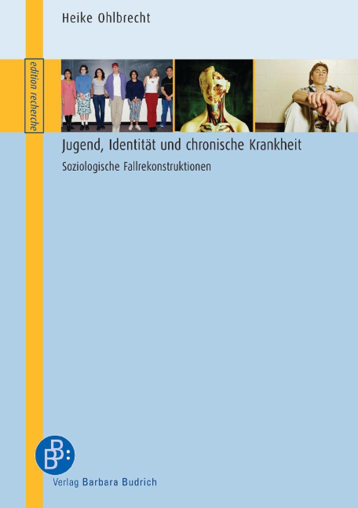 Jugend Identität und chronische Krankheit