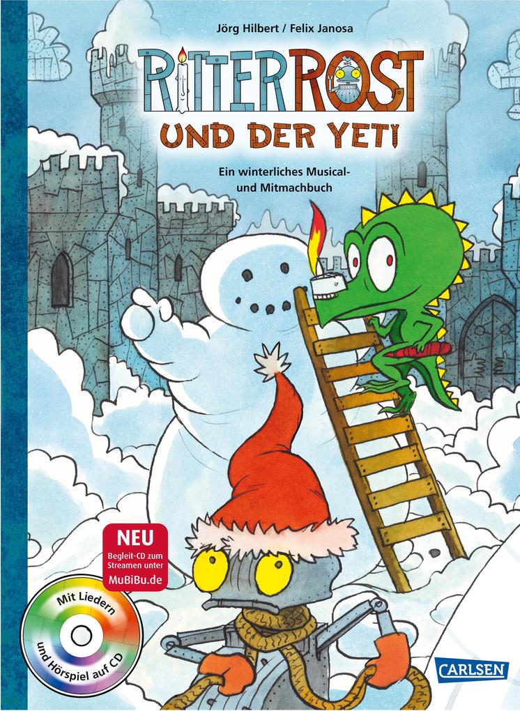 Ritter Rost: Ritter Rost und der Yeti (mit CD)