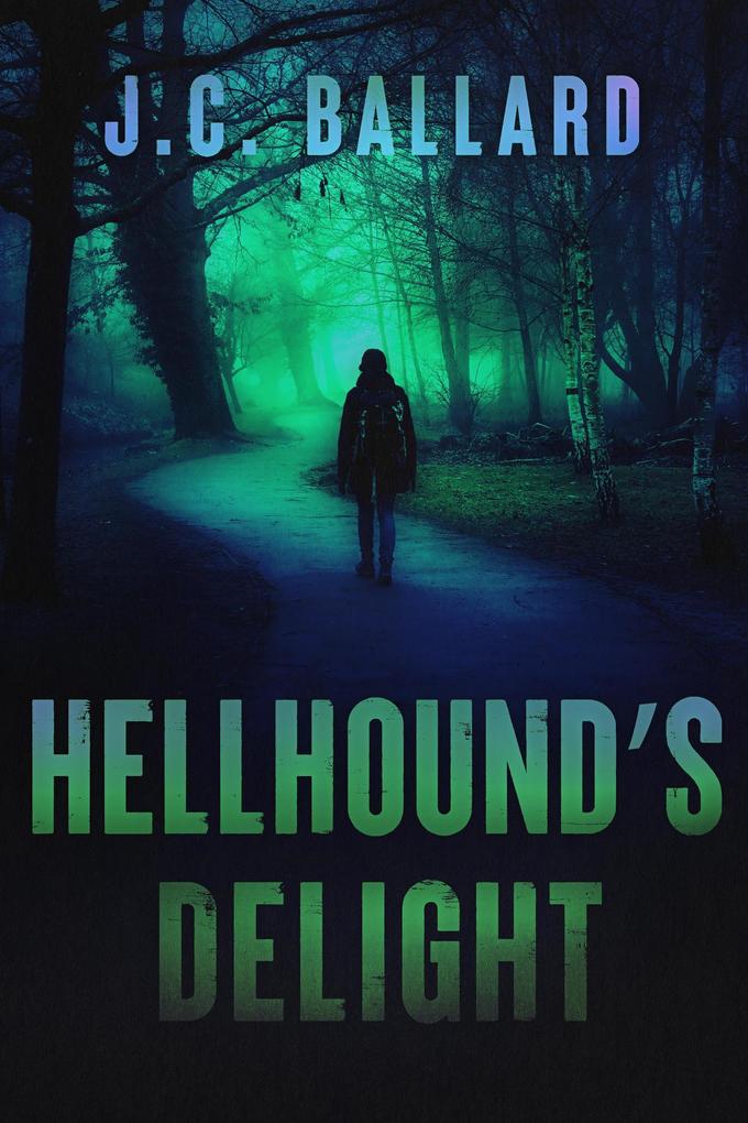 Hellhound‘s Delight