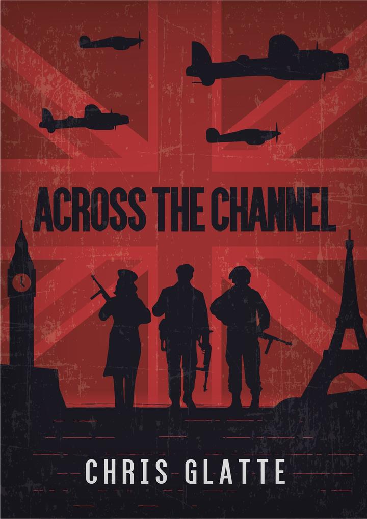 Across the Channel