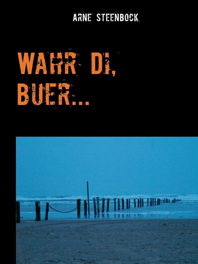 Wahr Di Buer...