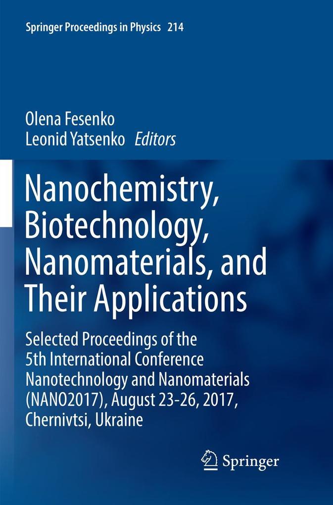 Nanochemistry Biotechnology Nanomaterials and Their Applications