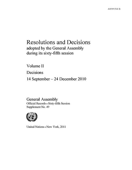 Resolutions and Decisions Adopted by the General Assembly during its Sixty-fifth Session