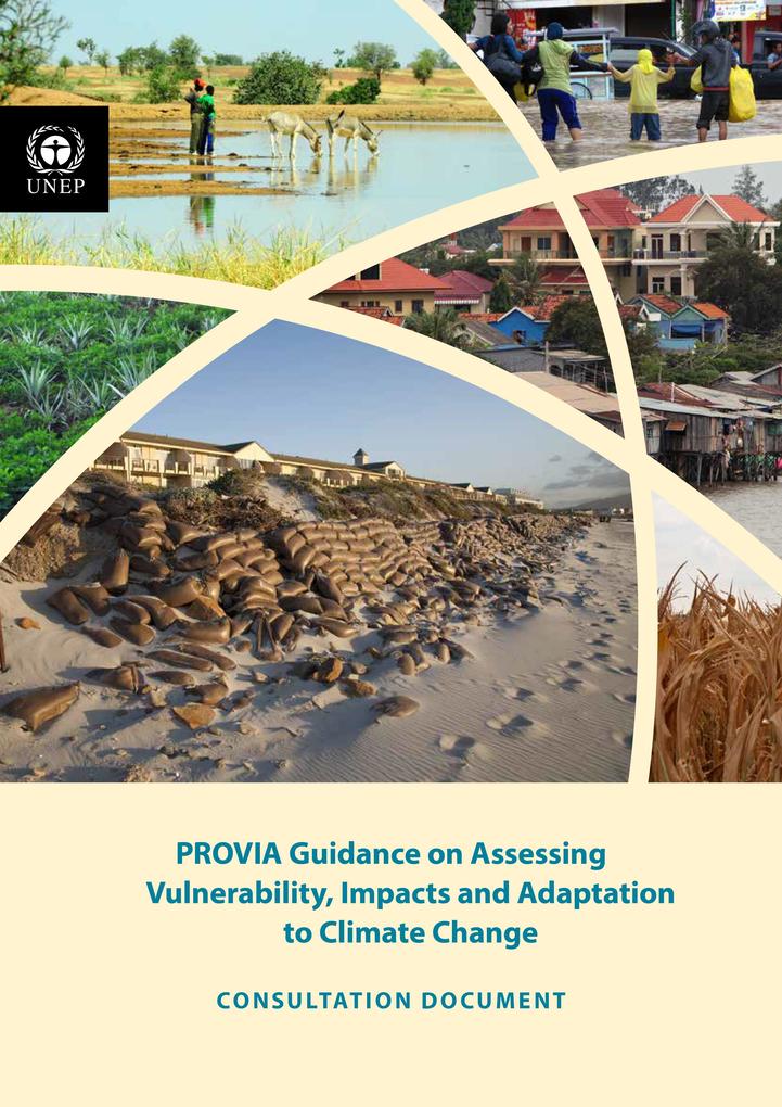 PROVIA Guidance on Assessing Vulnerability Impacts and Adaptation to Climate Change