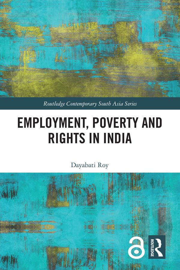 Employment Poverty and Rights in India