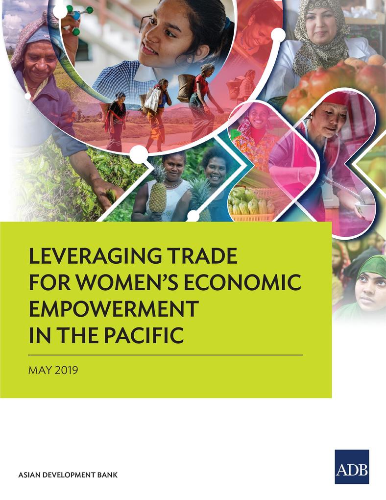 Leveraging Trade for Women‘s Economic Empowerment in the Pacific