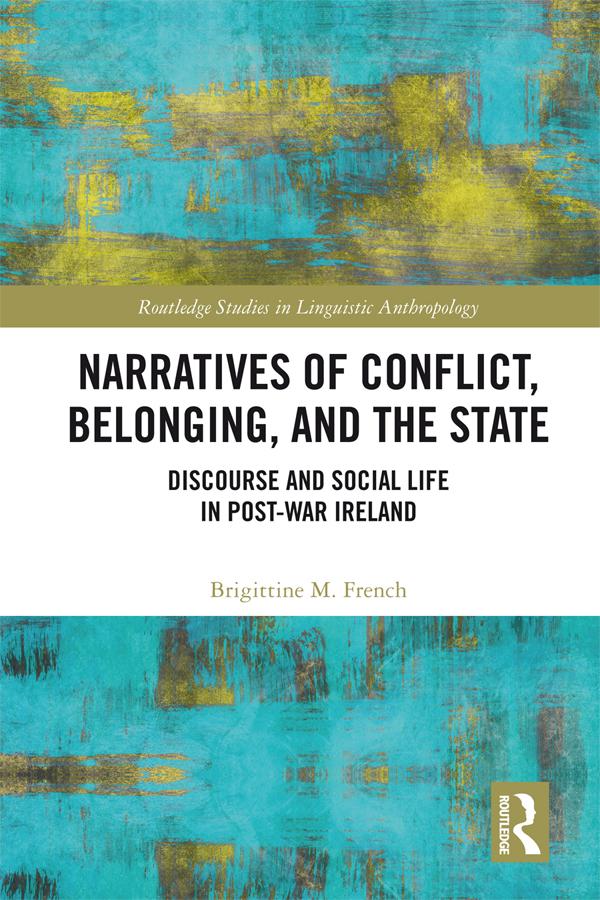 Narratives of Conflict Belonging and the State