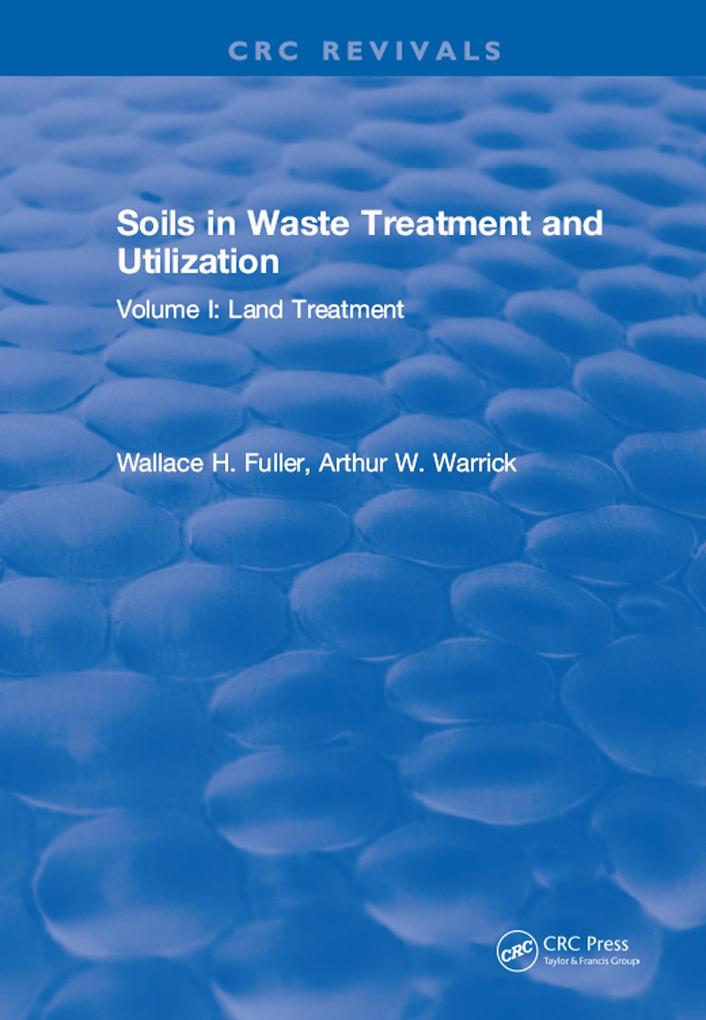 Soils in Waste Treatment and Utilization