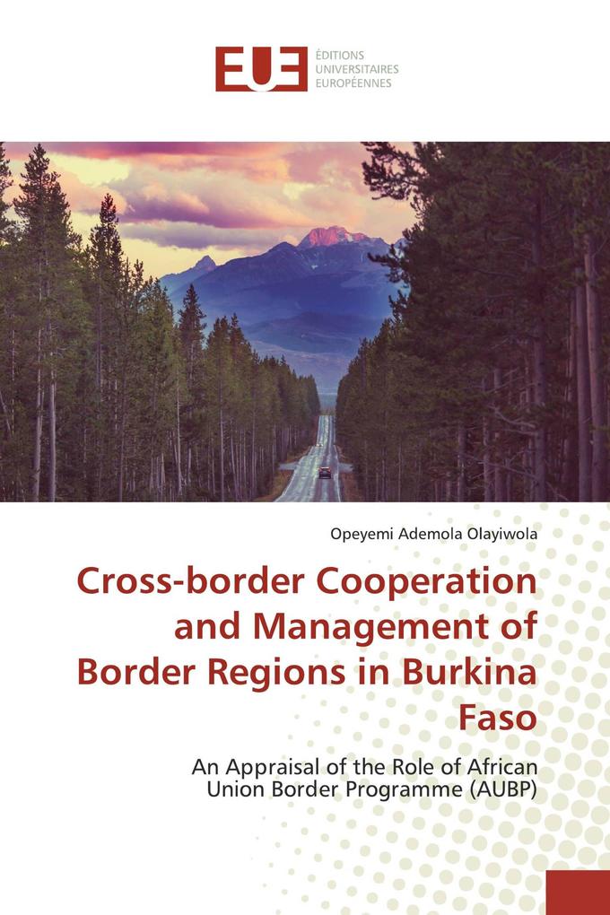 Cross-border Cooperation and Management of Border Regions in Burkina Faso