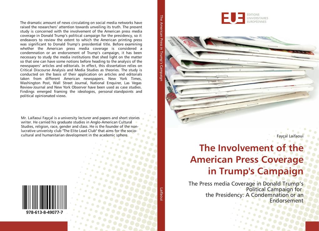 The Involvement of the American Press Coverage in Trump's Campaign