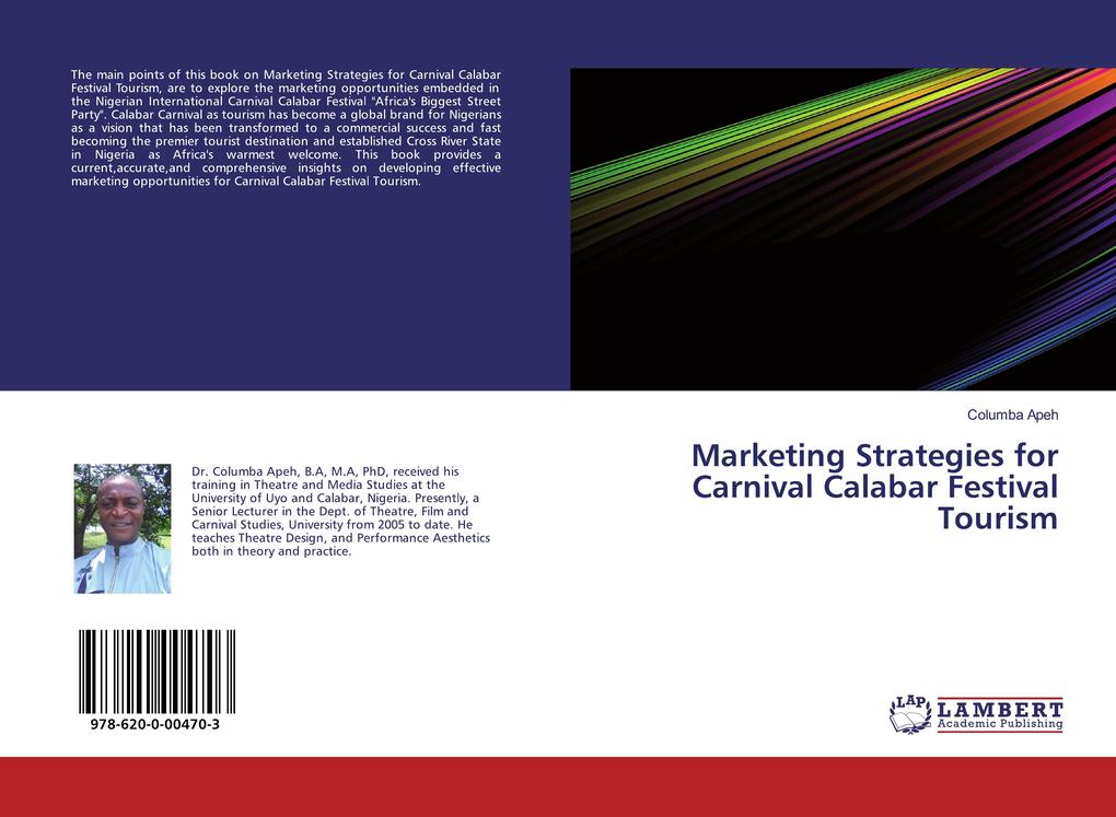Marketing Strategies for Carnival Calabar Festival Tourism - Columba Apeh