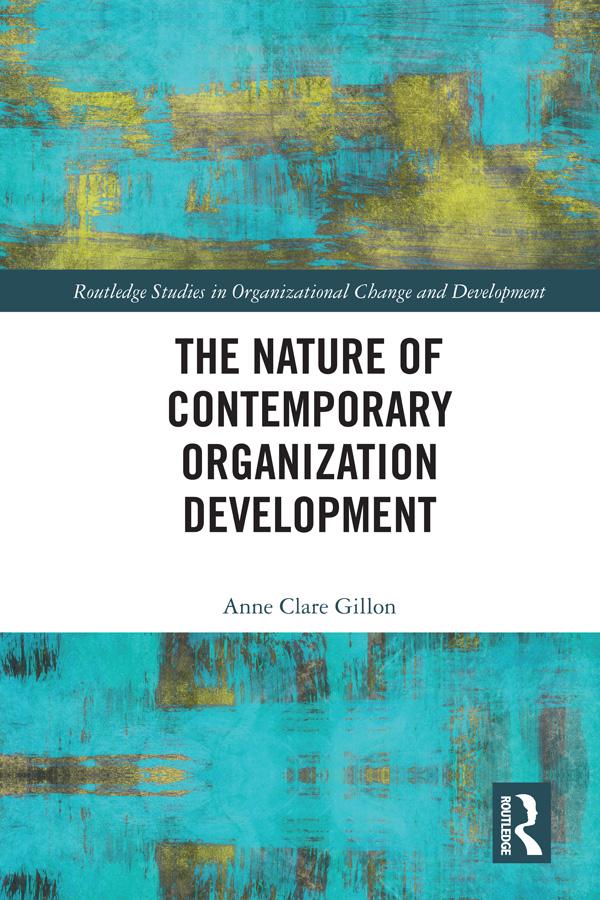 The Nature of Contemporary Organization Development