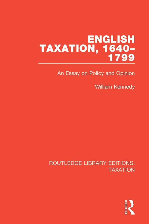 English Taxation 1640-1799