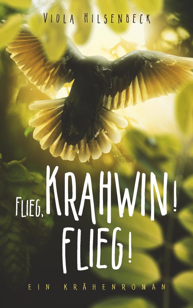 Flieg Krahwin! Flieg!